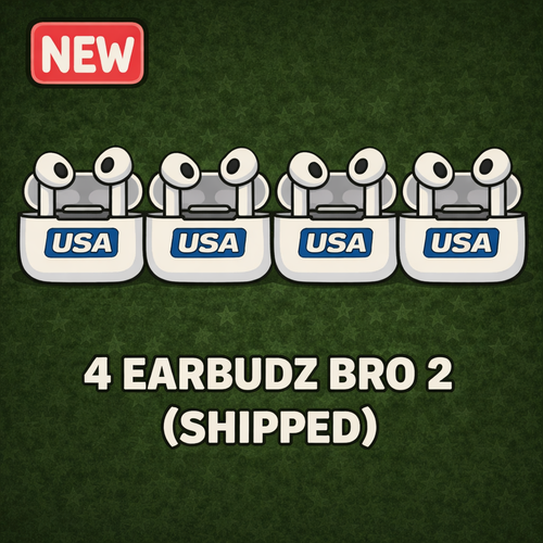 4 Earbudz Bro 2 Bulk (Shipped)